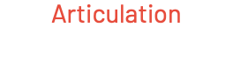 Articulation